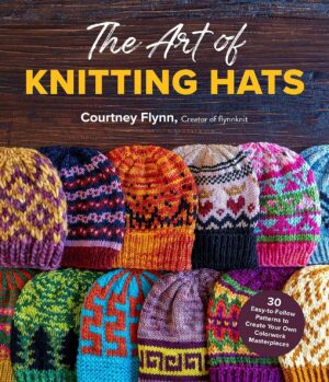 THE ART OF KNITTING HATS